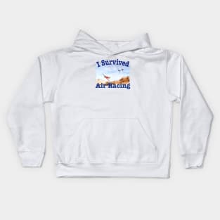 I Survived Air Racing Kids Hoodie